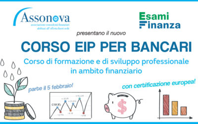 CONSULENTI FINANZIARI: MERCATI, INVESTIMENTI ED ETICA NEL NUOVO CORSO DI FORMAZIONE CON CERTIFICAZIONE EUROPEA